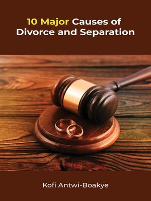 cover image of 10 Major Causes of Divorce and Separation